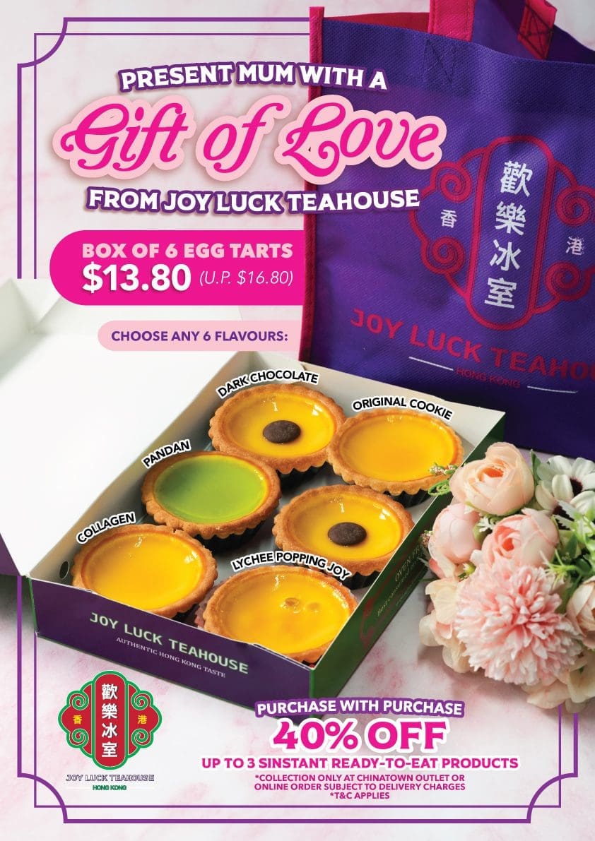 Joy Luck Teahouse Mother's Day Egg Tarts Promo